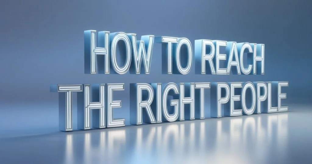 The Ultimate Guide to Facebook Ads for Businesses in Thailand 4 Bold 3D text reading "How to Reach the Right People" on a reflective surface.